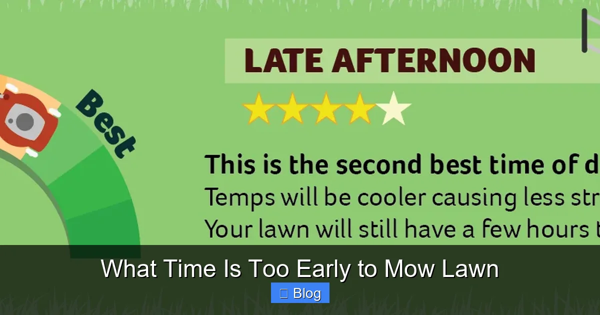 What Time Is Too Early to Mow Lawn